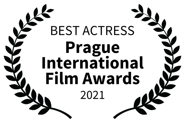 BEST ACTRESS - Prague International Film Awards