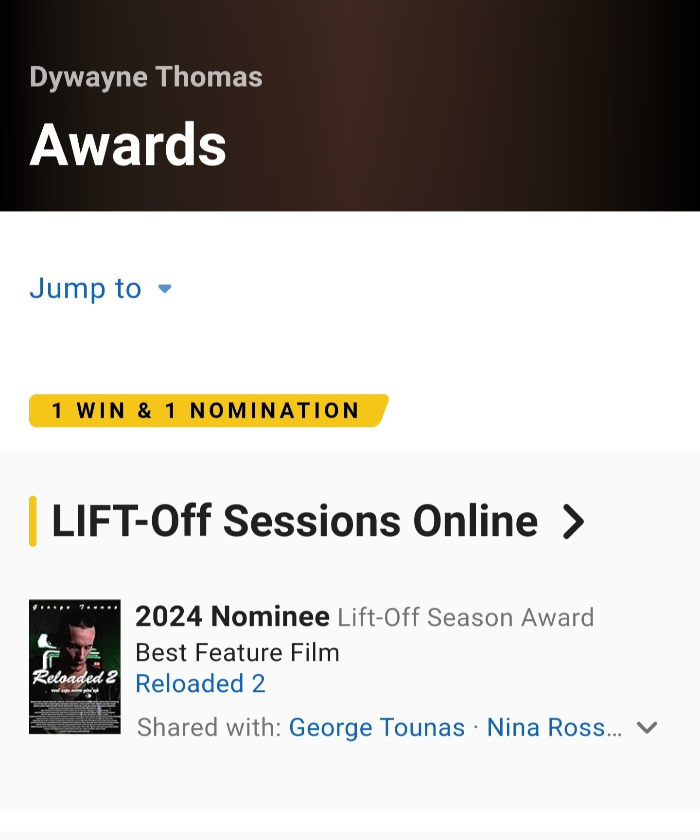 Nominated - Lift-Off Season Award, Best Feature Film